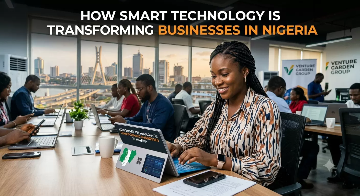 How Smart Technology Is Transforming Businesses in Nigeria